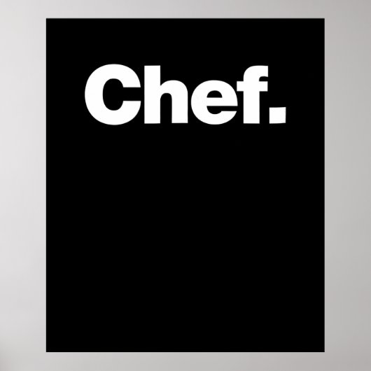 Chef | Grappig citaat over het koken Gift Poster (Voorkant)