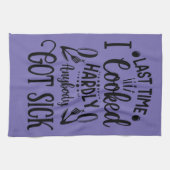 Chef grappig keukencitaat theedoek (Horizontaal)