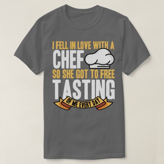 Chef-kok Ik werd verliefd op een chef-kok, dus ze T-shirt (Design voorkant)