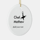 Chef-kok Voeg naam tekst mannen keuken bakkerij Keramisch Ornament (Rechts)