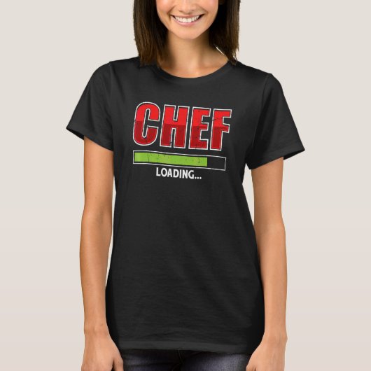 Chef Loading Future Cook Cooking Gezegde T-shirt (Voorkant)