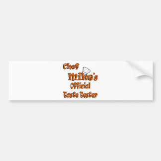 Chef Mike's smaaktester Bumpersticker