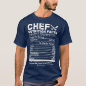 Chef Nutrition Facts Cool Chef Gift for Chefs T-shirt (Voorkant)