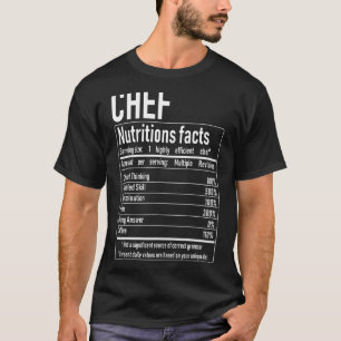 Chef Nutrition Facts Culinal Cooker Outfi T-shirt
