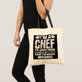 Chef om tijd te besparen Laten we gewoon aannemen Tote Bag (Voorkant (product))