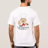 Chef Tony's "speciale saus" T-shirt (Achterkant)