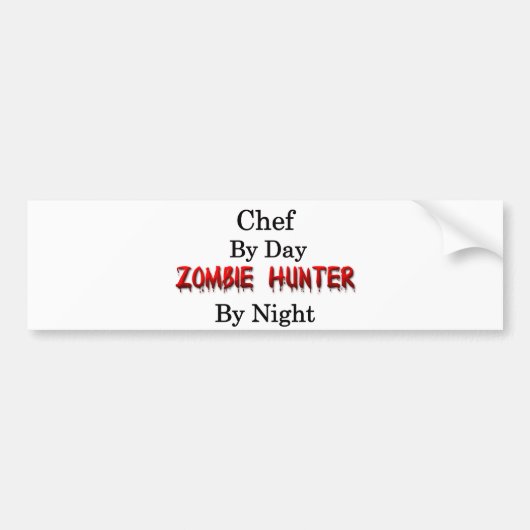 Chef/Zombie Hunter Bumpersticker (Voorkant)