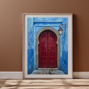 Chefchaouen Blauwe Muur & Dieprode Marokkaanse Deu Poster