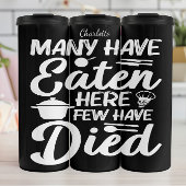 Chef's Humor: Eten, weinigen stierven Thermosbeker