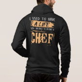 Chef's leven. Grappig Gift Idea. Hoodie (Achterkant)