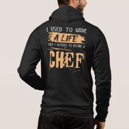 Chef's leven. Grappig Gift Idea. Hoodie