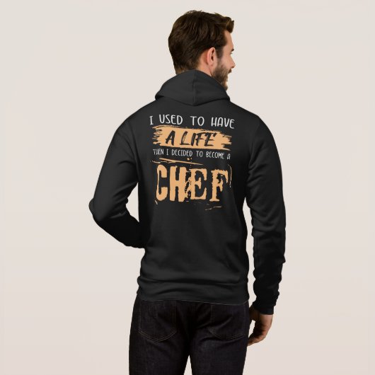 Chef's leven. Grappig Gift Idea. Hoodie (Achterkant volledig)