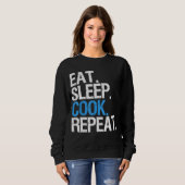 Chefs Life Rotation Eat Sleep Cook Repeat Professi Trui (Voorkant volledig)
