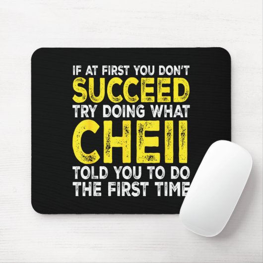 Cheii - If At First You Don't Succeed Try Doing Wh Muismat (Met muis)