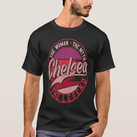 Chelsea the Lady of Myth the the Legend T-shirt (Voorkant)