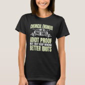 Chemical Engineer Process Engineering Science Bett T-shirt (Voorkant)