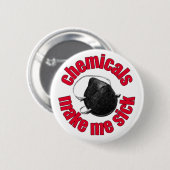 chemicaliën maken me ziek - masker ronde button 5,7 cm (Voorkant /achterkant)