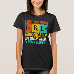 Chemicaliënchemicus  ik vertel oma Jokes per T-shirt