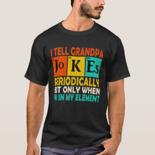 Chemicaliënchemicus ik vertel opa Jokes per T-shirt