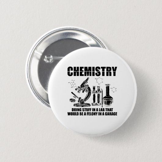 ChemicaliënGezegden | Scheikundewetenschappelijke  Ronde Button 5,7 Cm (Voorkant /achterkant)