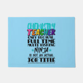 Chemicaliënleraar alleen omdat fulltime multi deurmat (Voorkant)