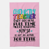 Chemicaliënleraar alleen omdat fulltime multi theedoek (Verticaal)