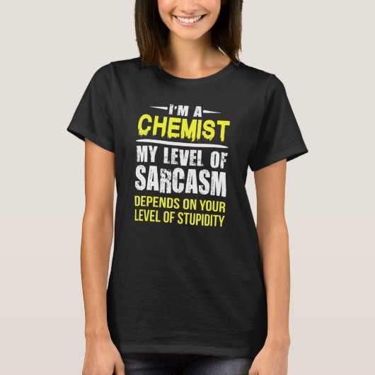 Chemicaliënniveau van Sarcasm T-shirt (Voorkant)
