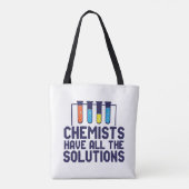 Chemici hebben alle oplossing Funny Science Puns Tote Bag (Achterkant)