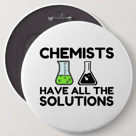 Chemici hebben alle oplossingen ronde button 6,0 cm (Voorkant /achterkant)