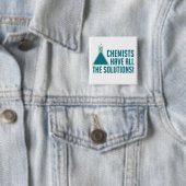 Chemici hebben alle oplossingen vierkante button 5,1 cm (In situ)