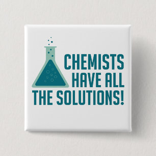 Chemici hebben alle oplossingen vierkante button 5,1 cm