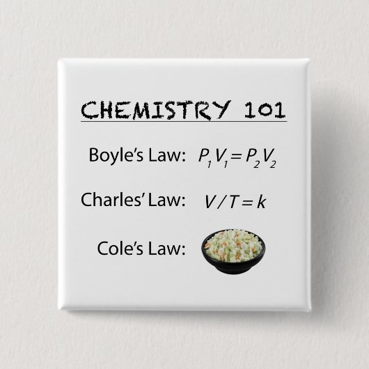 Chemie 101 - Cole's Law Vierkante Button 5,1 Cm (Voorkant)