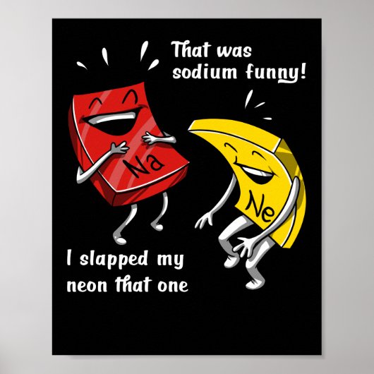 Chemie die een Sodium Funny Science Joke was Poster (Voorkant)