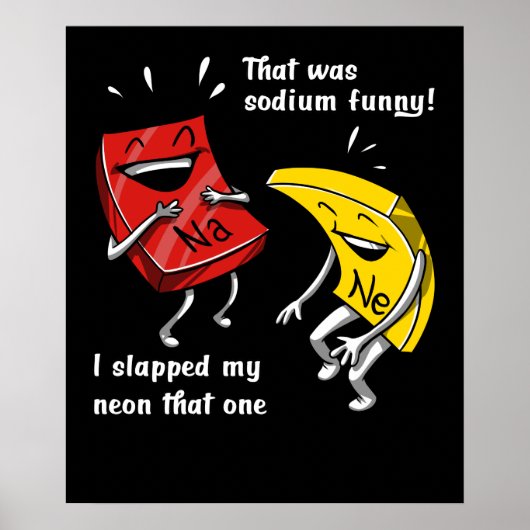 Chemie die een Sodium Funny Science Joke was Poster (Voorkant)