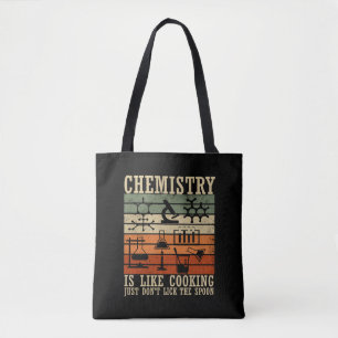 Chemie is als koken chemicus tote bag