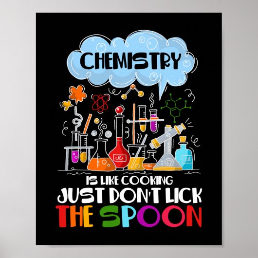 Chemie is als Koken, lik gewoon niet op Spoon Poster (Voorkant)