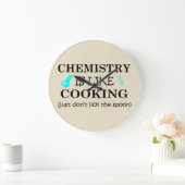 Chemie is als koken niet likken op de lepel grote klok (Huis)