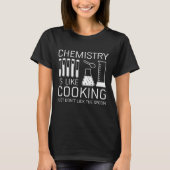 Chemie is als koken t-shirt (Voorkant)