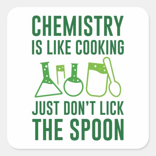 Chemie is als koken vierkante sticker (Voorkant)