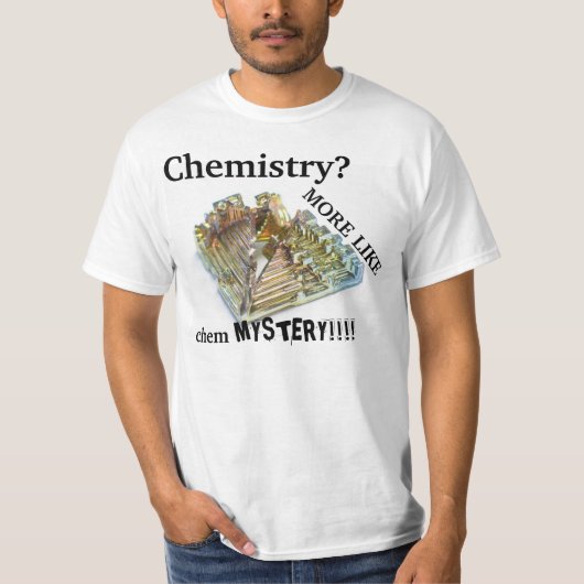 chemie meer zoals cheMYSTERY T-shirt (Voorkant)
