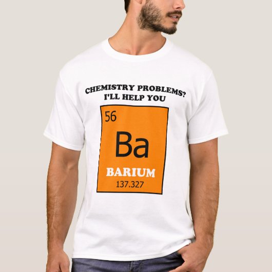Chemie Tutor Barium Pun T-shirt (Voorkant)