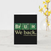 Chemie Wetenschapsleraar Eerste Dag Van School Bru Kaart (Gele Bloem)