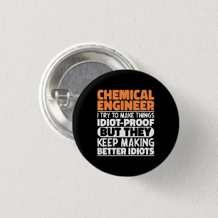 Chemisch ingenieur Ik probeer dingen grappig te ma Ronde Button 3,2 Cm