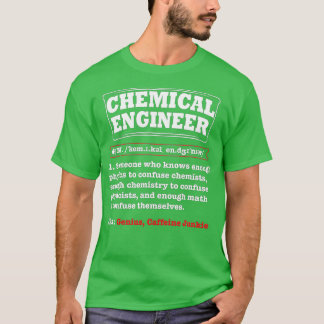 Chemische ingenieur Gifts Chemical Engineer Defini T-shirt