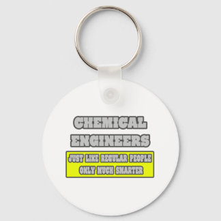 Chemische ingenieurs.. veel slimmer sleutelhanger