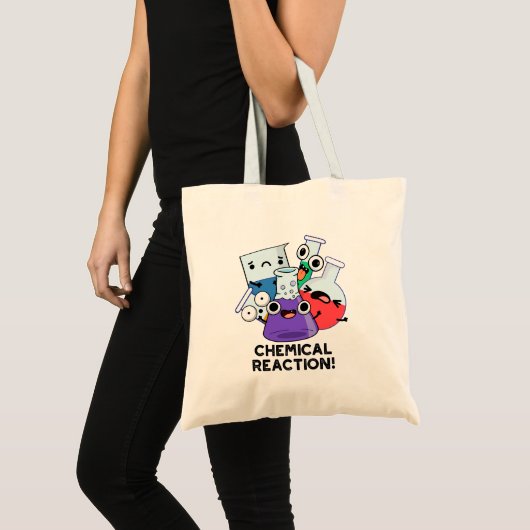 Chemische Reactie Grappige Chemistry Pun Tote Bag (Voorkant (product))