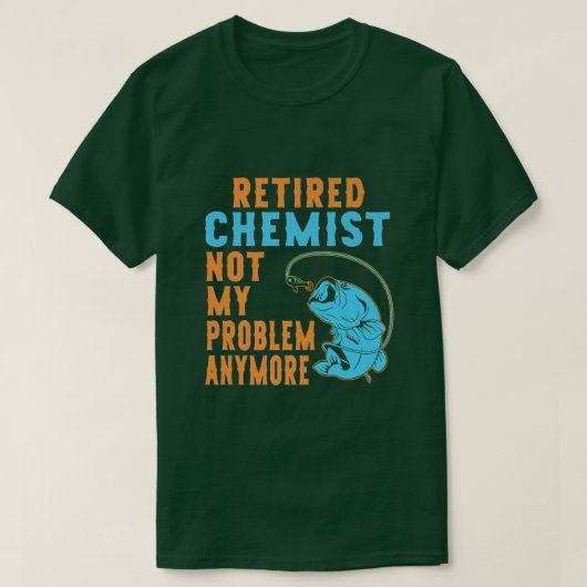 Chemist in ruste Vist ontslag T-shirt (Design voorkant)