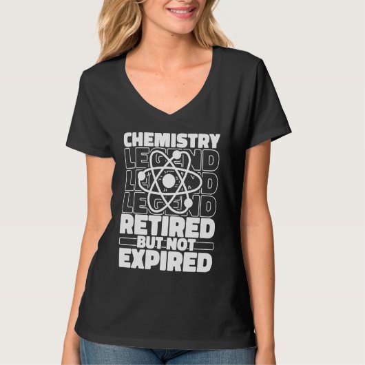 Chemist Retired Scientist Student Science Teacher T-shirt (Voorkant)