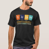 Chemist  Saying Sarcasm  Chemistry & Science Nerd T-shirt (Voorkant)