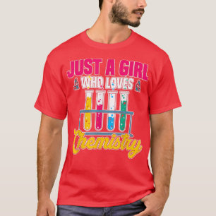Chemist Women Science Nerd Scientist Girls Geek Ch T-shirt